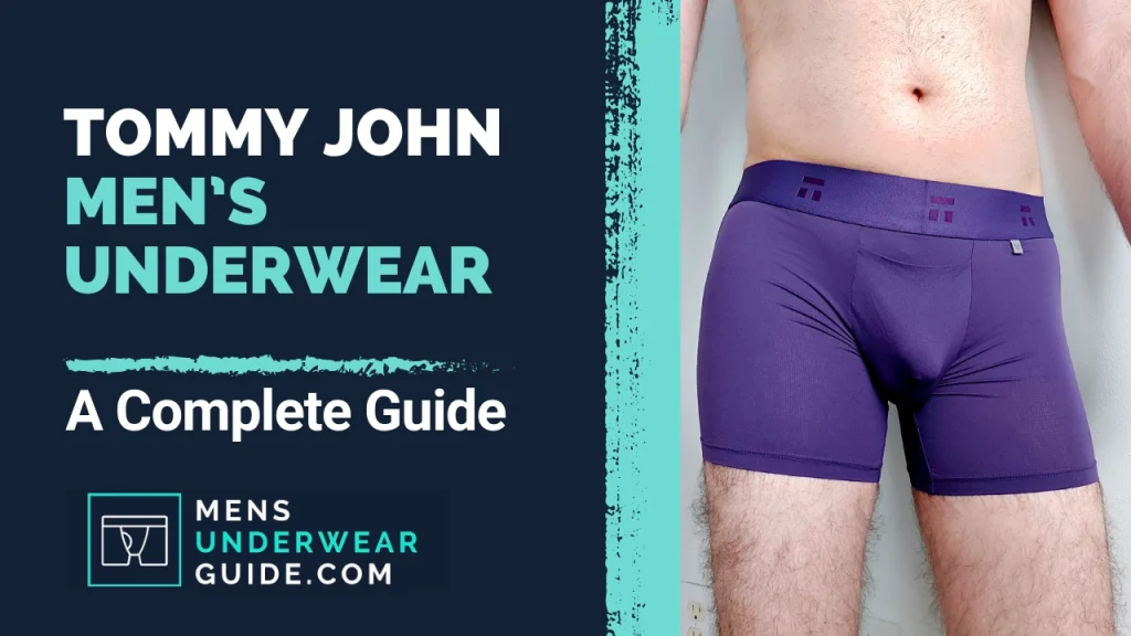 Tommy John Men's Underwear: A Comprehensive Guide